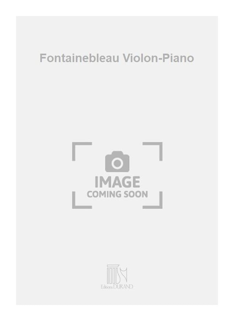 Fontainebleau Violon-Piano